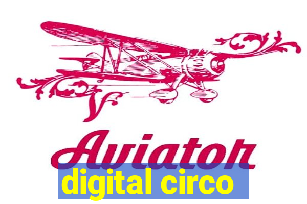 digital circo